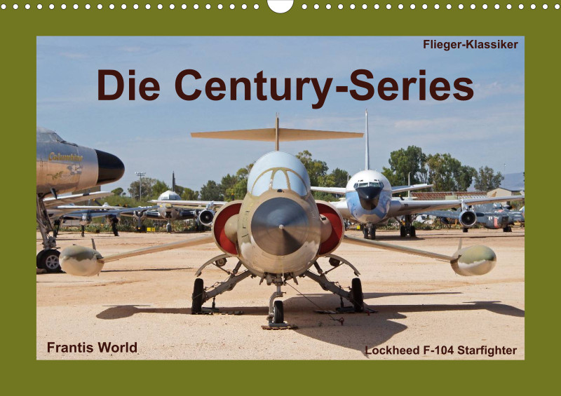 Flieger-Klassiker - Die Century Series