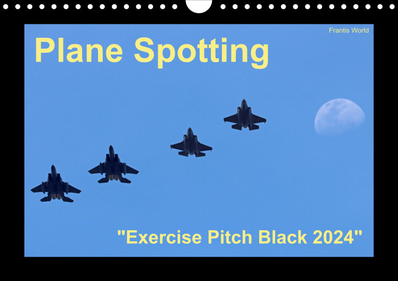 Plane Spotting - Exercise Pitch Black 2024