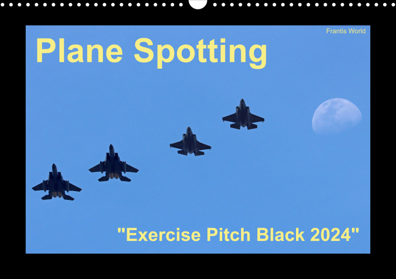 Plane Spotting - Exercise Pitch Black 2024