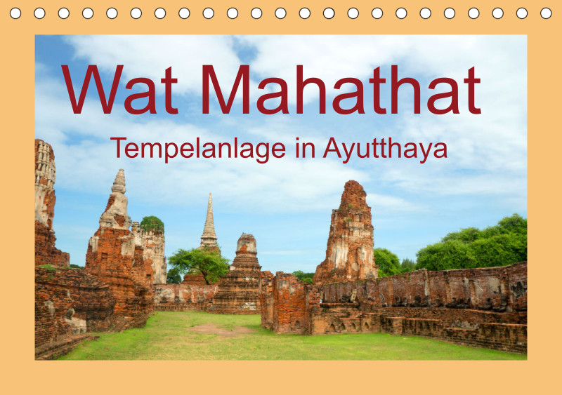 2025 A5 Wat Mahathat - Tempelanlage in Ayutthaya