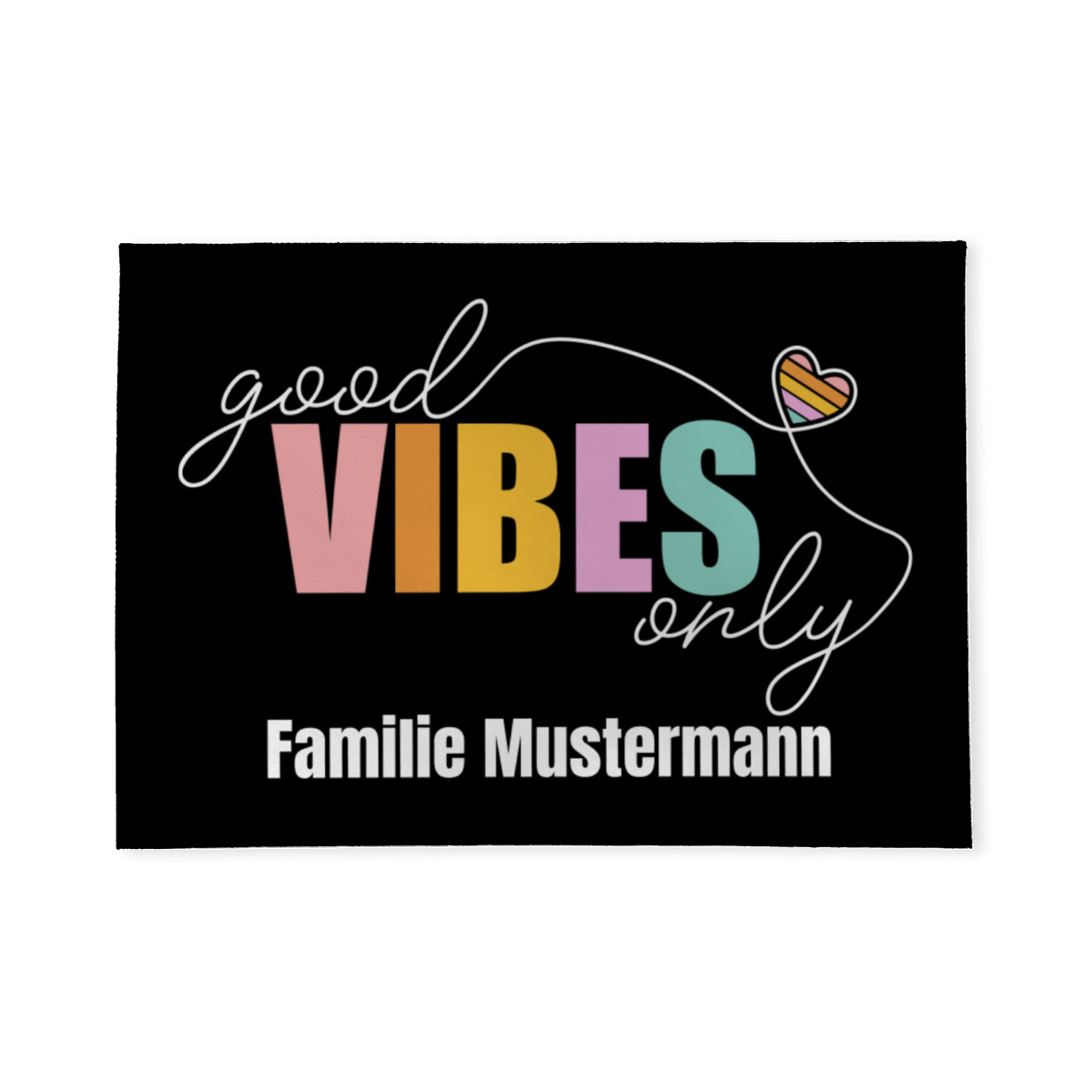 Fußmatte mit Namen personalisierbar - Geschenkidee Einzug, Geburtstag, Richtfest - Fussmatte mit Namen - Motiv Good Vibes Dark 70 x 50 cm